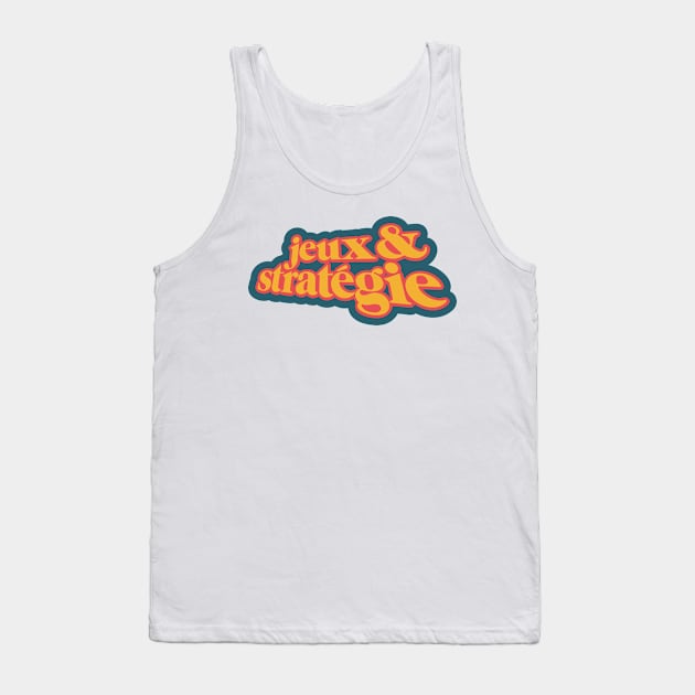 Jeux & Stratégie Tank Top by RollForTheWin